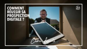 mettre sa prospection immobiliere au digital