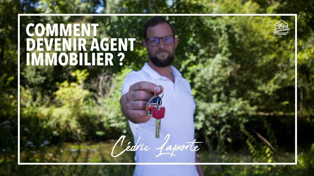 comment devenir agent immobilier