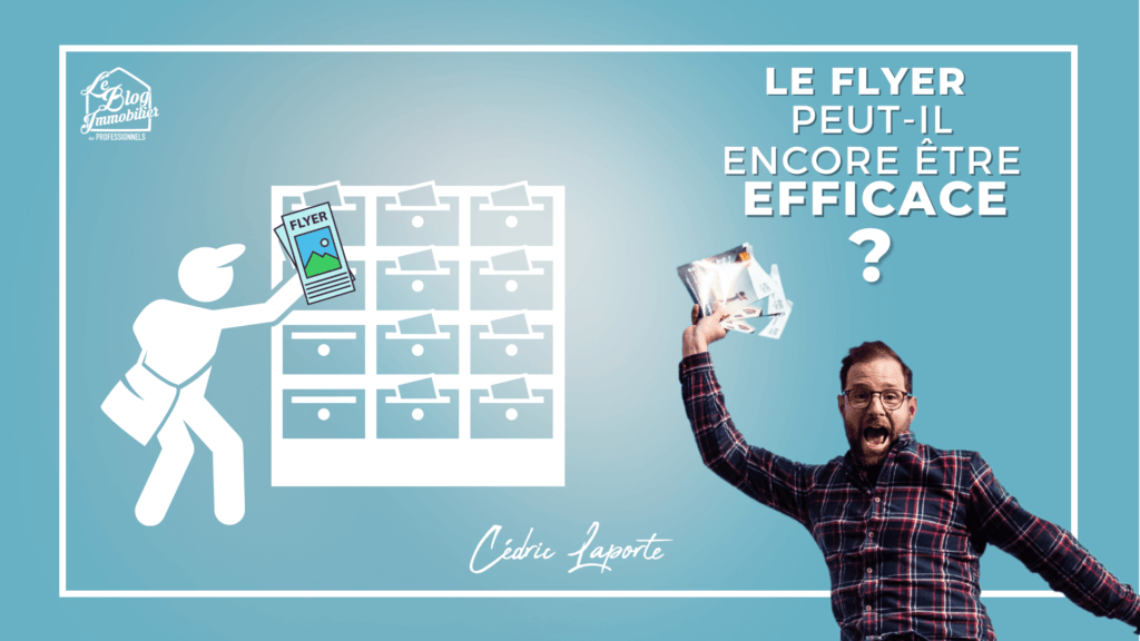 flyer immobilier efficace
