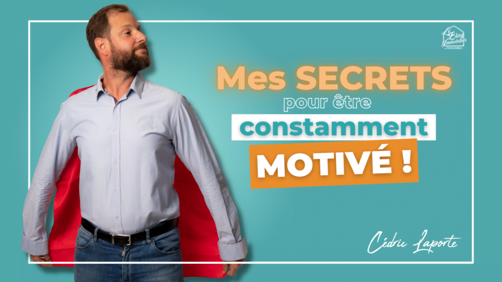 booster sa motivation de conseiller immobilier