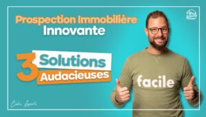 prospection immobiliere innovante