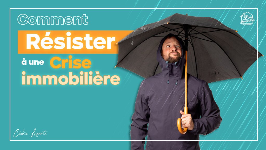 résister à une crise immobilière