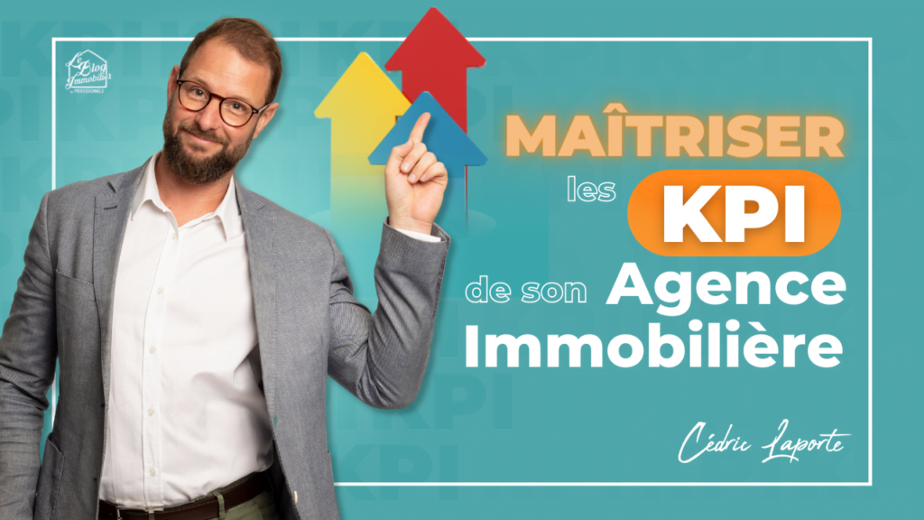 kpi agence immobiliere
