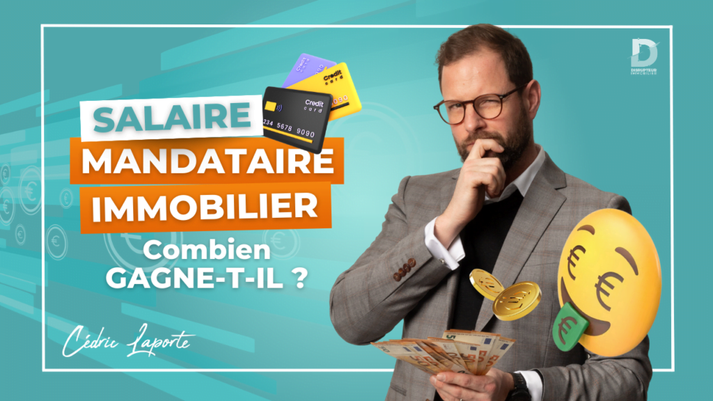 salaire mandataire immobilier